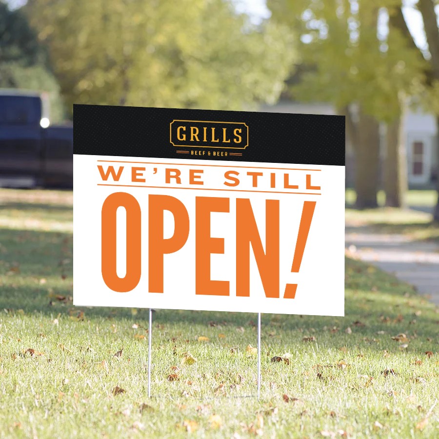 We're Still Open Yard Sign – Black & Orange