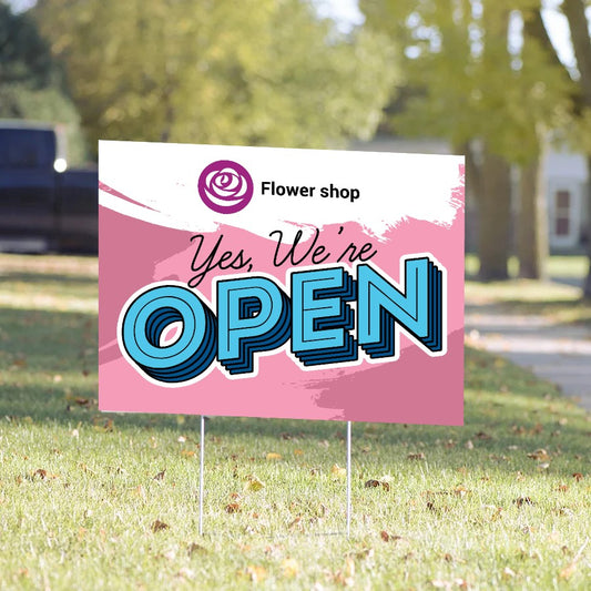 Yes We're Open Yard Sign – Pink Floral