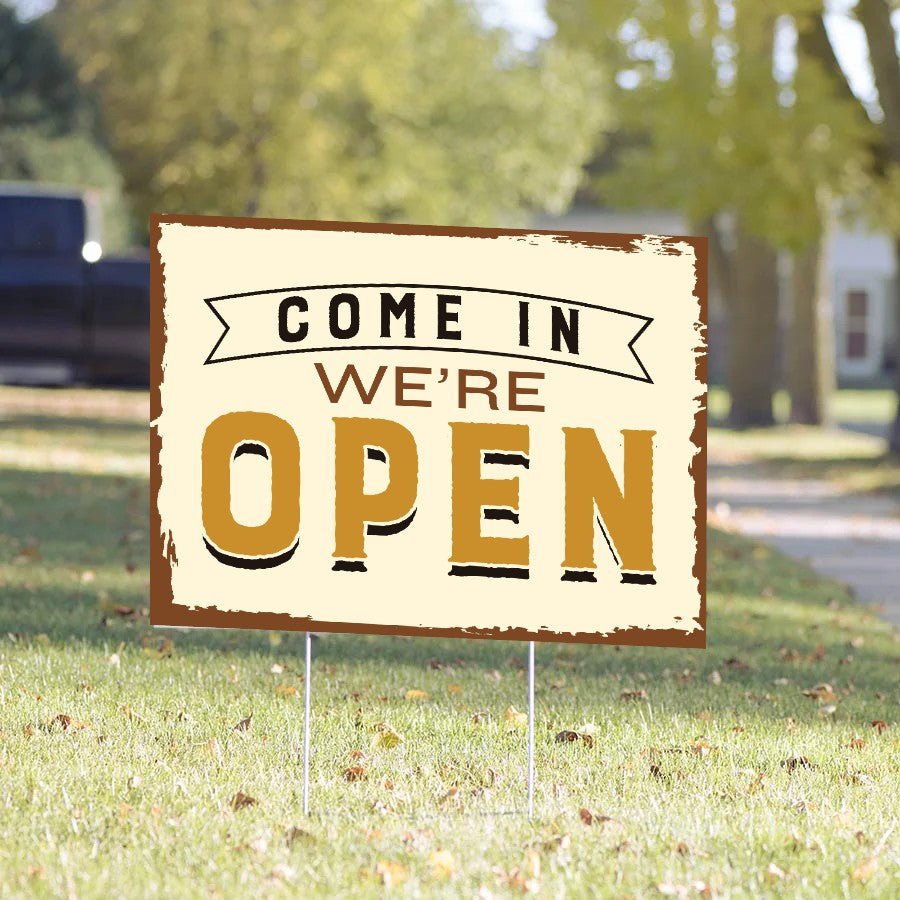 Come In We're Open Yard Sign – Vintage Gold