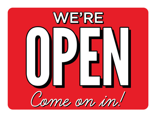 We're Open Yard Sign – Classic Red