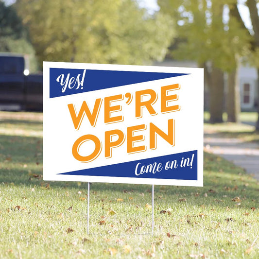 Yes We're Open Yard Sign – Orange & Navy