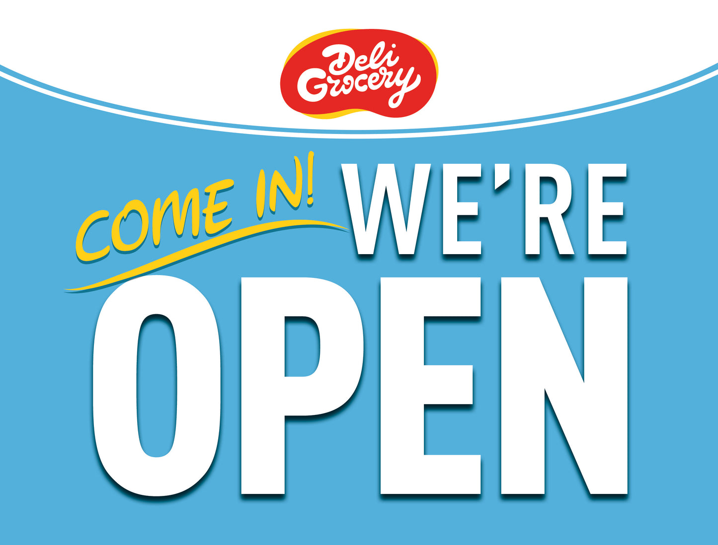 Come In We're Open Yard Sign – Sky Blue