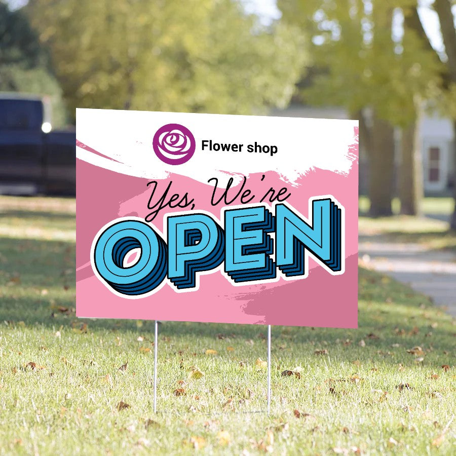 Yes We're Open Yard Sign – Pink Floral