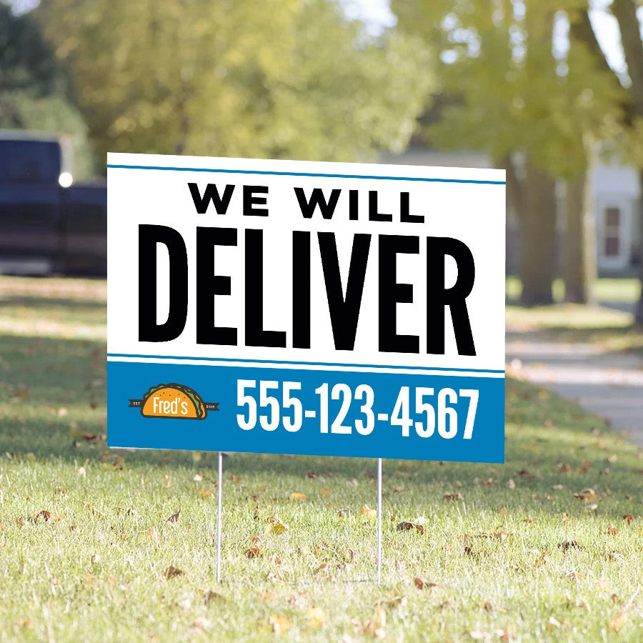 We Will Deliver Yard Sign – Blue Banner